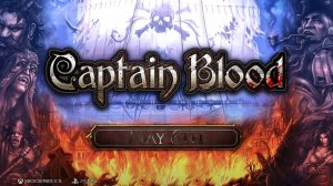 Captain Blood - Официальный трейлер даты выхода