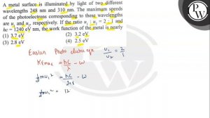 A metal surface is illuminated by light of two different wavelength...