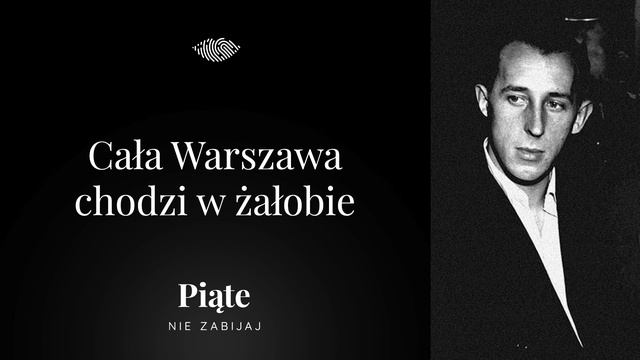 Cała Warszawa chodzi w żałobie - 5NZ #58 | Jerzy Paramonow смотреть онлайн