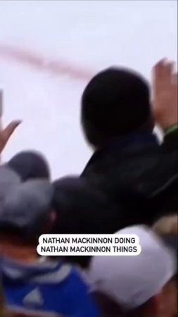 Nathan MacKinnon Doing Nathan MacKinnon Things