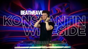 Konstantin Wideside - Beatweavers 003 mix