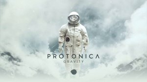 Protonica • Gravity