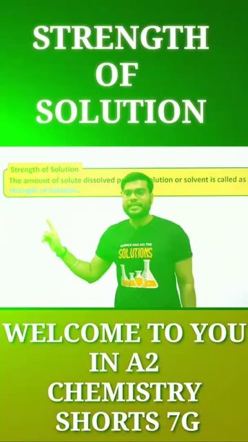 What is strength of Solution ?? | in short | class 12th | by #A2 sir | A2 chemistry short