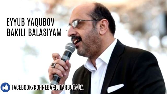 Eyyub Yaqubov Bakılı Balası смотреть онлайн