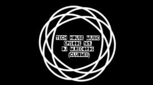 Tech House Music , Episode 169. (DJ M.Records ClubMix)