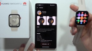 HUAWEI Watch Fit 3: How to Download Calculator App