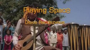 Playing Space - Disco Rendezvous (Radio Version)