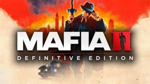 Mafia Defintive Edition Часть 3 (Мафия Сложность Высокая PS5)