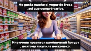 "В супермаркете" Испанский на слух. Рассказ в Pretérito simple (A1-A2).