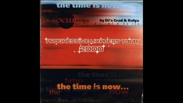 DJ Grad & Kolya Progressive L'Xpresse Tour 2000 смотреть онлайн