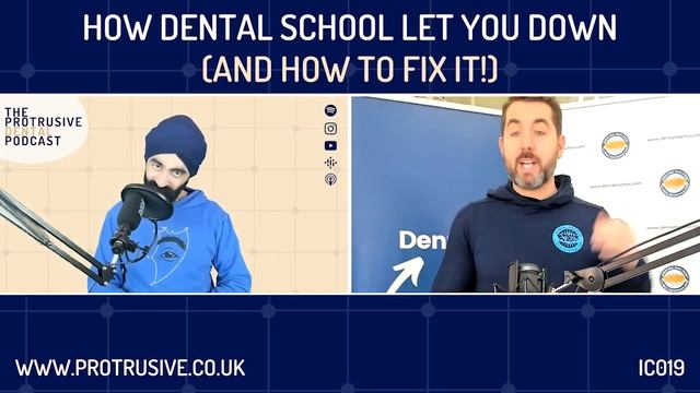 How Dental School Let You Down (And How to Fix it!) - IC019