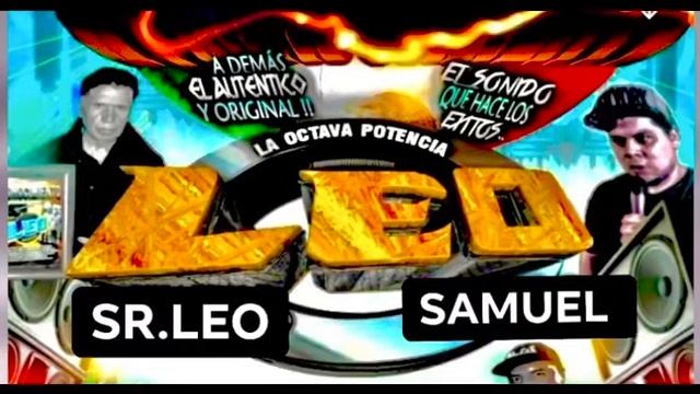 SAMUEL SONIDO LEO LA OCTAVA POTENCIA la cumbia de Antonia instrumental de antaño смотреть онлайн