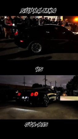 SUPRA MK4 vs GTR-R35🔥