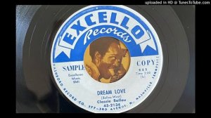 Classie Ballou - Dream Love (Excello) 1957