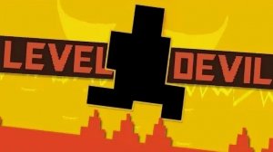 ИГРА меня ЗАТРОЛИЛА (level devil)