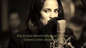 'Dream a Little Dream of Me' - Emilia Mitiku (lyrics on)
