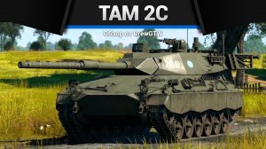 ВРАГИ НЕНАВИДЯТ ЭТОТ ТАНК | TAM 2C в War Thunder (crewgtw, перезалив, крюга)