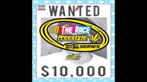 Milli - The Race (Freestyle)