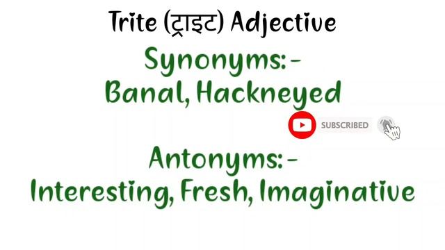 Advanced English Vocabulary | Trite Meaning in English and Hindi | Trite Synonyms and Antonyms