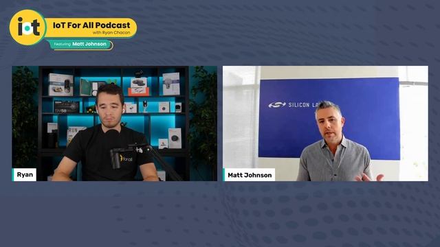 Biggest Opportunities in IoT | Silicon Labs' Matt Johnson | E199 смотреть онлайн