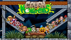 3Crush the Monsters：Жуткий Пазл - логическая мульт игра на андроид, прохождение Эпизод 2