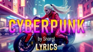 Cyberpunk - Lyrics