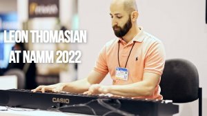 NAMM 2022 with Leon Thomasian on the Casio Privia PX-S3100