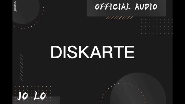Jo Lo - Diskarte Official Audio смотреть онлайн