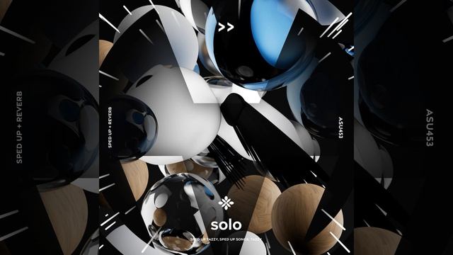 solo - sped up + reverb смотреть онлайн