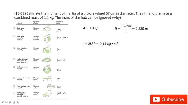 (10-32) Estimate the moment of inertia of a bicycle wheel 67 cm in diameter. The rim and tire have смотреть онлайн