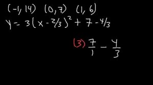 Writing Quadratic Equations In Vertex Form & Standard Form Given 3 Points