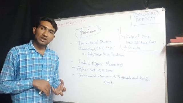 India Based Neutrino Observatory (INO) Project in Tamil Nadu to Benefit India - Current Affairs 201