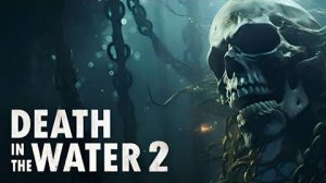 Death in the Water 2 ч.2