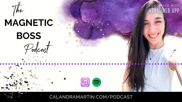 Season 2 Episode 21 | The Magnetic Boss Podcast смотреть онлайн