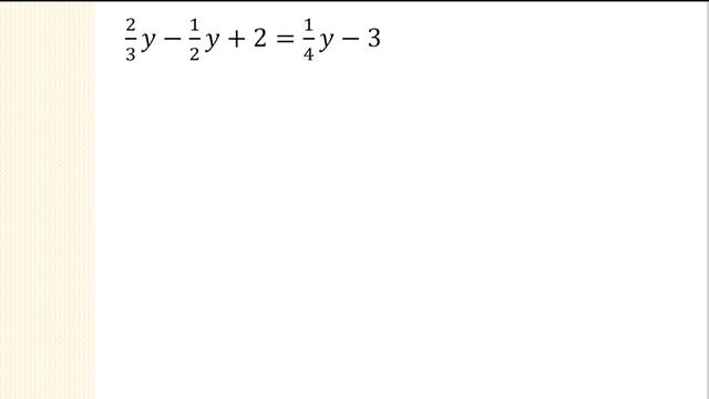 Линейные уравнения и обыкновенные дроби смотреть онлайн