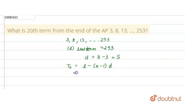 What is 20th term from the end of the AP 3, 8, 13, �, 253? смотреть онлайн