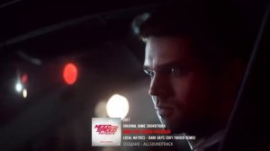 Local Natives - Dark Days (Sofi Tukker Remix)_NEED FOR SPEED PAYBACK