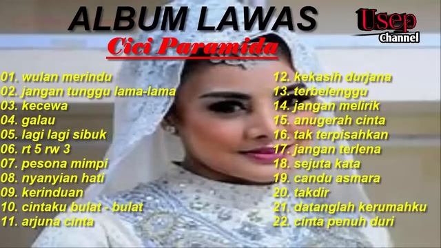 CICI PARAMIDA | Full Album - Lagu Lawas смотреть онлайн