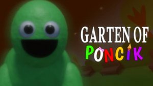 Garten Of PONCIK