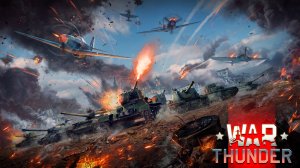 Моменты танковых сражений War Thunder / Гром войны