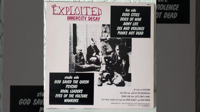 The Exploited - Inner City Decay - Side 1 [Full LP vinyl rip] смотреть онлайн