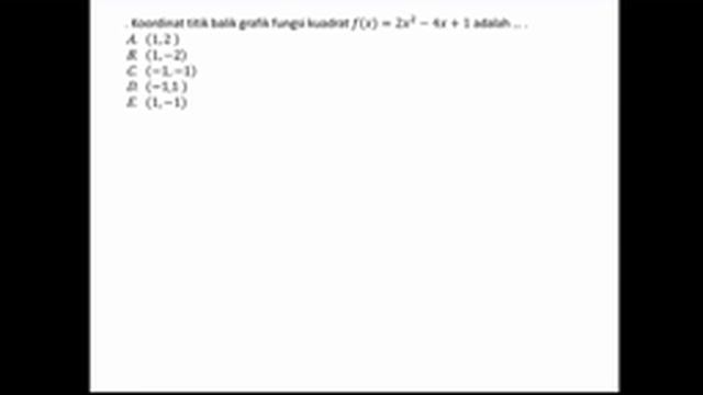 PEMBAHASAN PREDIKSI SOAL UNBK MATEMATIKA SMK TAHUN AJARAN 20192020 MATERI FUNGSI KUADRAT
