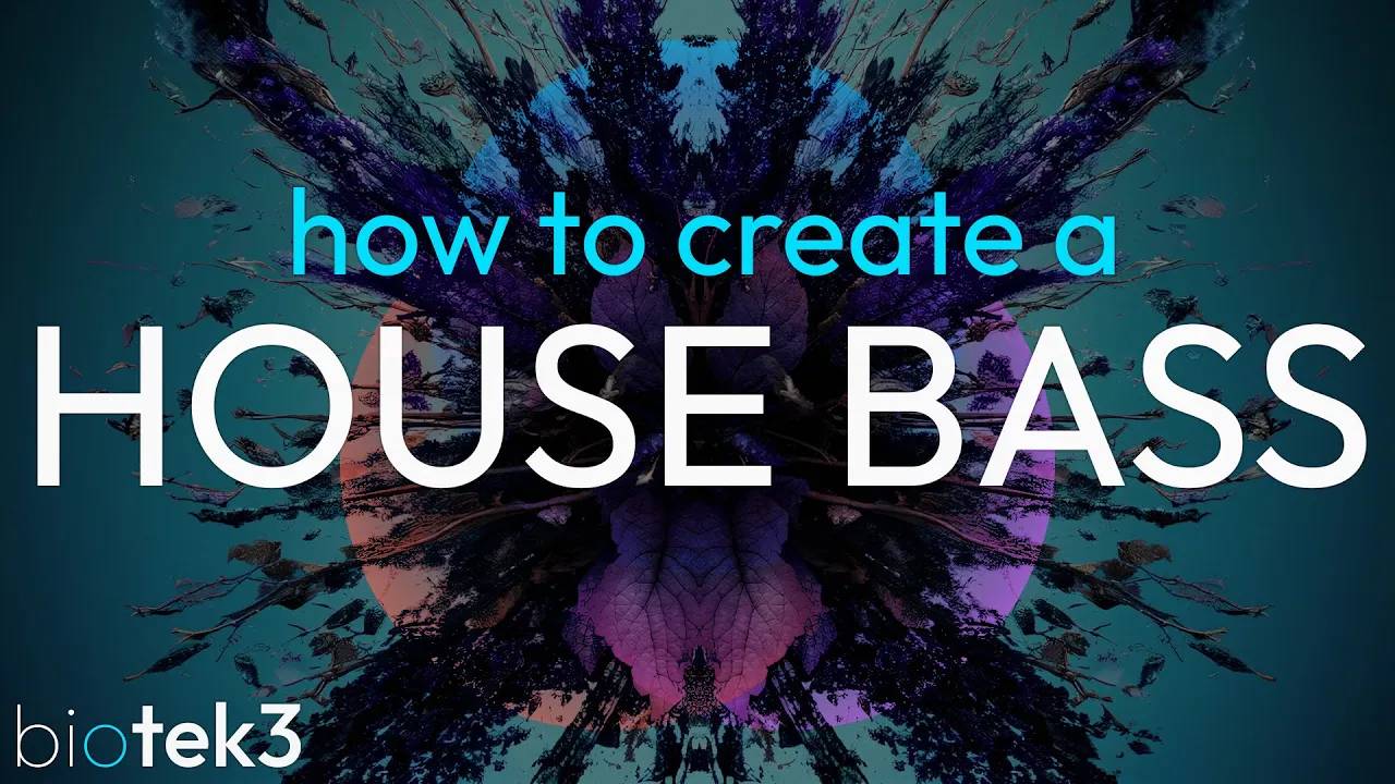 Tracktion BioTek 3: How to Create House Bass