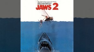 Jaws 2 - Toward Cable Junction | Soundtrack