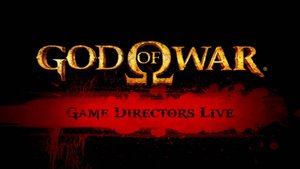 God Of War / Game Directors Live / Интервью С Руководителями Игр Серии / БОНУС ВИДЕО [ENG]