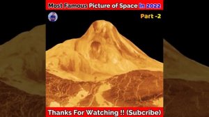 The Most Famous Image of Space In 2022 (Part-2)#bearer07#shorts#youtube#space#2022