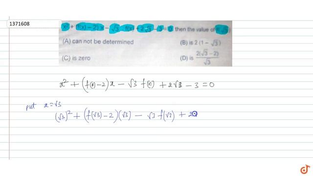`x^2+(f(x)-2)x-sqrt(3).f(x)+2sqrt(3)-3=0`, then the value of `f(sqrt(3))` смотреть онлайн