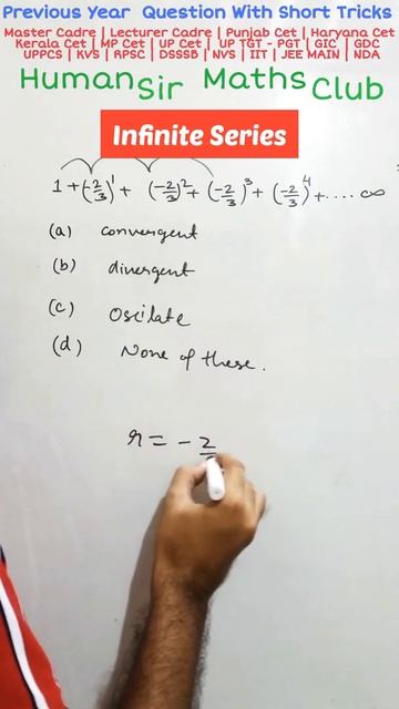 Infinite Series (Convergence & Divergence) UPPCS | KVS | RPSC | DSSSB | NVS | IIT | JEE MAIN | NDA