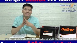 ẮC QUY DELKOR DIN 56031 - 12V 60AH DÙNG CHO XE CHEVROLET CAPTIVA