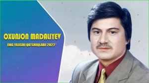 Oxunjon Madaliyev Jonli ijro albom 2022 - Охунжон Мадалиев Жонли ижро альбом 2022